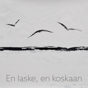 En laske, en koskaan